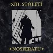 Xiii Stoleti Nosferatu Full Album