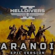 Helldivers 2 Paranoid