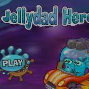 Jellydad Hero Ost