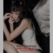 Mika Nakashima Kiss Of Death