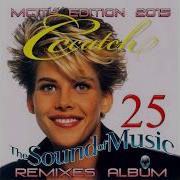 C C Catch Remixes Part 1