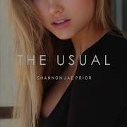 The Usual Feat Jesse Scott От Shannon Jae Prior