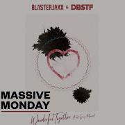 Blasterjaxx Dbstf Ft Envy Monroe Wonderful Together