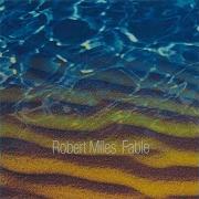 Robert Miles Fable