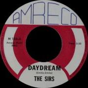 The Sirs Off In A Day Dream