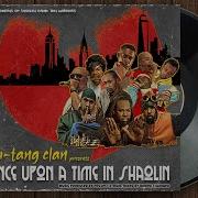 Wu Tang Clan Once Upon A Time In Shaolin