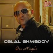 Celal Ehmedov Qis Nagili