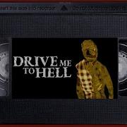 Drive Me To Hell Complete Walkthrough