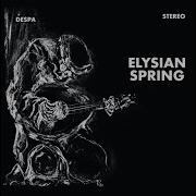 The Elysian Spring