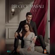 Bir Gece Masalı Dizi Müzikleri Evleneceğim Ben Seninle Full