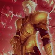 Fate Gilgamesh Theme