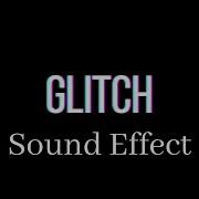 Glitch Sound Effect