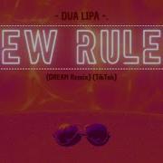 Dua Lipa New Rules Remix Tik Tok