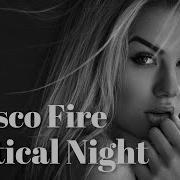 Disco Fire Mystical Night Eminus Dance Mix 2022