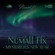 Numall Fix Mysterious New Year Radio Edit Royalty Free Music