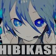 Nightcore Hibikase