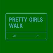 Pretty Girls Walk Extended Mix