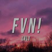 Fvn Lvl1 Lyrics