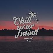 Needed You Feat Trove Chill Mix