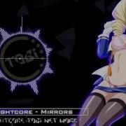 Nightcore Tobi Mirrors