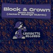 Block Crown Streetlife Jackers Revenge Clubmix