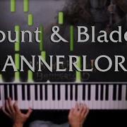 Mount Blade Ii Bannerlord Piano Cover