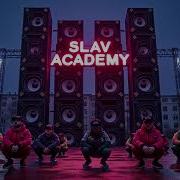Slavacademy Hardbass