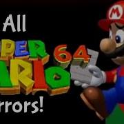 All Super Mario 64 Errors