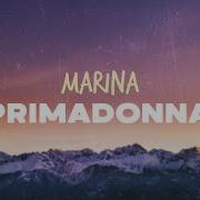 Marina Primadonna I Know I Ve Got A Big Ego Lyrics