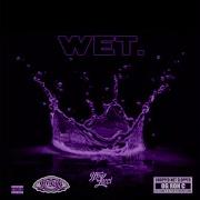 Wet Chopped Not Slopped Remix