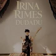 Dudadu Irina Rimes