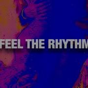 Fred Dope Feel The Rhythm