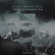 Tranceformation Mystic Mystery Sense