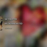 Skyhunter Brokenhearted