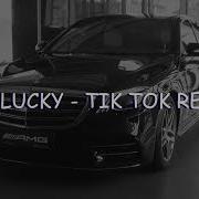 Tiktok Remix Get Lucky