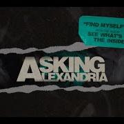 Find Myself Asking Alexandria