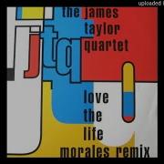The James Taylor Quartet Love The Life Morales Remix
