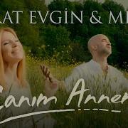 Murat Evgin Meyra Canım Annem Official Music Video