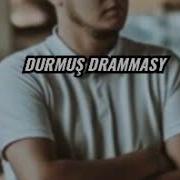 Durmus Drammasy