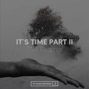 It S Time Part Ii Tnt Records Beats