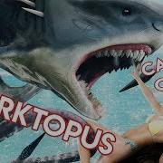 Sharktopus 2010 Carnage Count