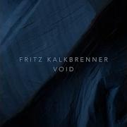 Fritz Kalbrenner Void Talul