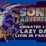 Sonic Adventure Lazy Days