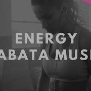 Energy Tabata Mix Edit