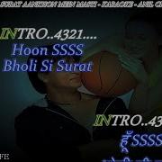 Karaoke Bholi Si Surat