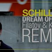 Dream Of You Filatov Karas Extended Mix