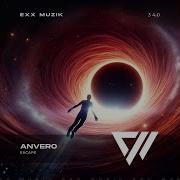 Escape Extended Mix Anvero