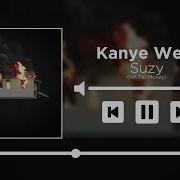 Kanye West Fat Money Suzy