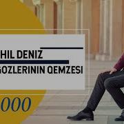 Sahil Deniz Gozlerin Qemzesi