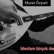 Mevlam Birçok Elektro Bağlama Murat Özyurt 1 Saat